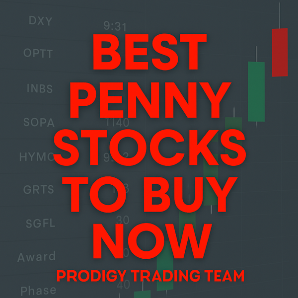 How to Find the Best Penny Stocks Before They Explode | Prodigy Trading Team